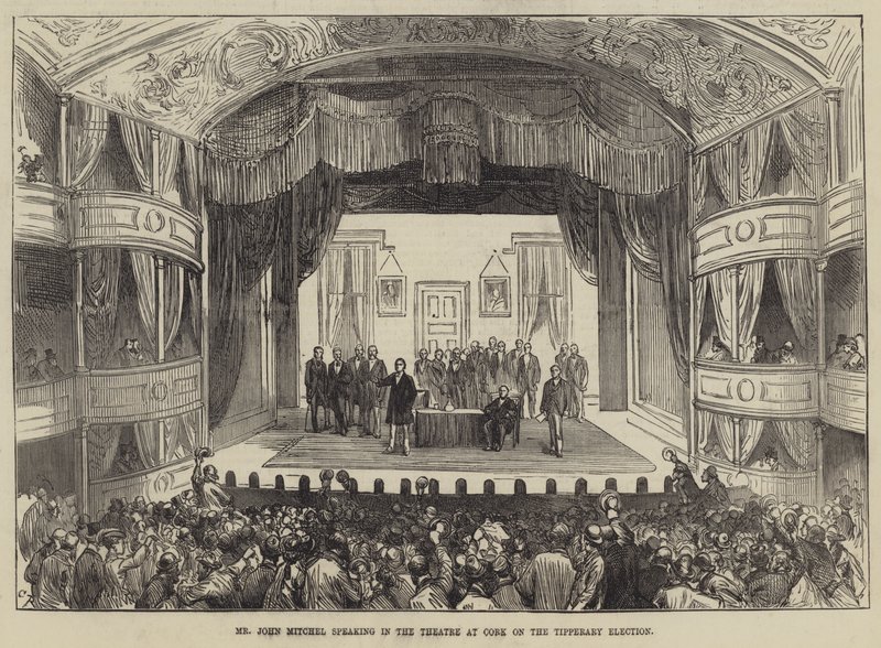 El Sr. John Mitchel hablando en el Teatro de Cork sobre la Elección de Tipperary de Sir John Charles Robinson