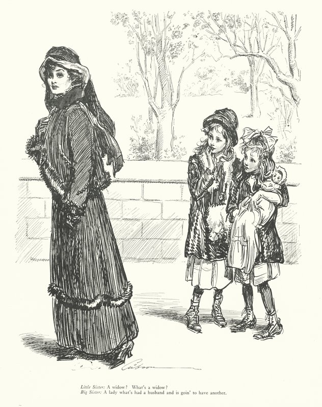 Hermanita: ¿Una viuda ¿Qué es una viuda Hermana Mayor: Una señora que ha tenido un marido y va a tener otro (lito) de Charles Dana Gibson