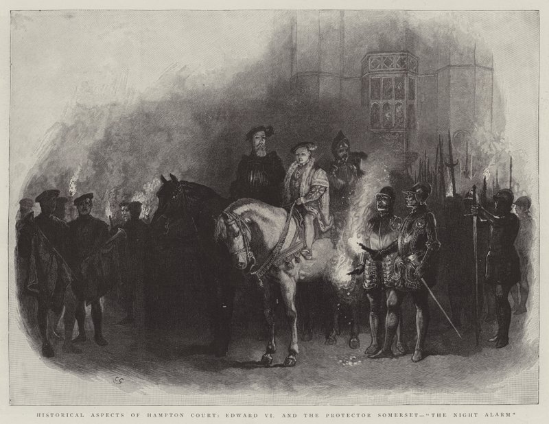 Aspectos Históricos de Hampton Court, Eduardo VI y el Protector Somerset, La Alarma Nocturna de Charles Green