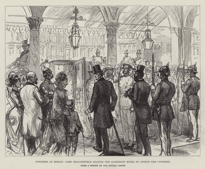 Congreso en Berlín, Lord Beaconsfield saliendo del Hotel Kaiserhof para asistir al Congreso de Sir John Charles Robinson