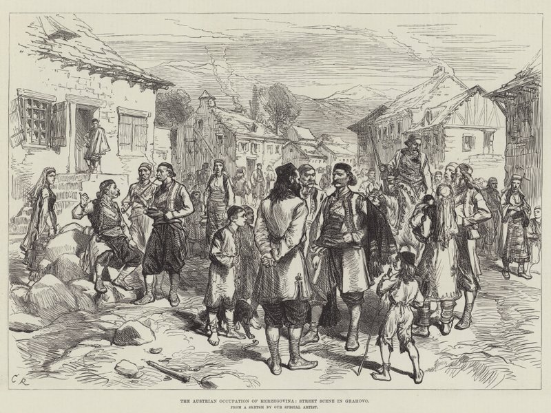 La Ocupación Austriaca de Herzegovina, Escena Callejera en Grahovo de Sir John Charles Robinson