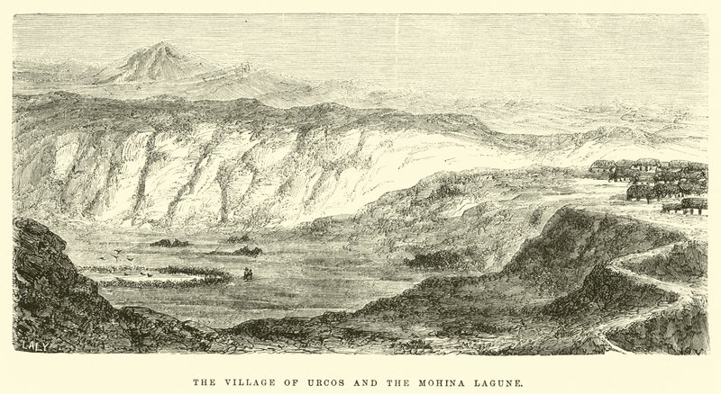 El pueblo de Urcos y la laguna Mohina de Edouard Riou