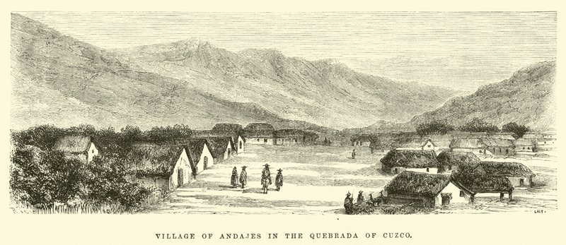 Pueblo de Andajes en la Quebrada de Cuzco de Edouard Riou