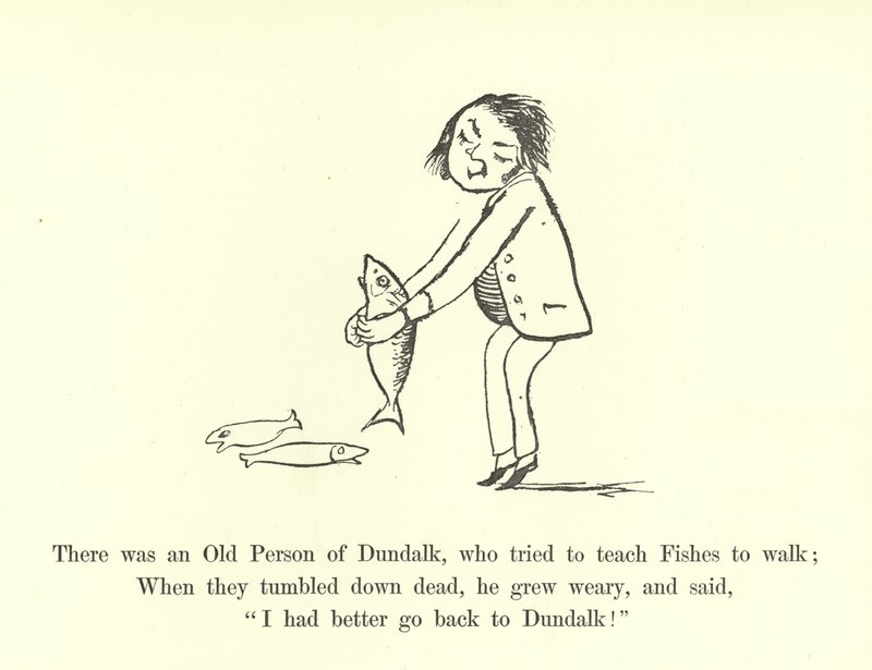 Había una persona mayor de Dundalk, que intentó enseñar a los peces a caminar de Edward Lear
