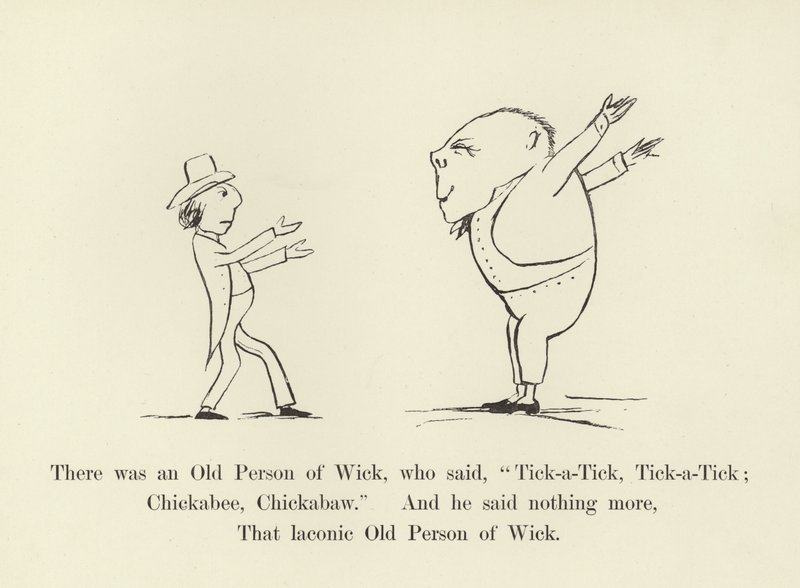 Había una persona mayor de Wick, que decía, Tick-a-Tick, Tick-a-Tick; Chickabee, Chickabaw de Edward Lear