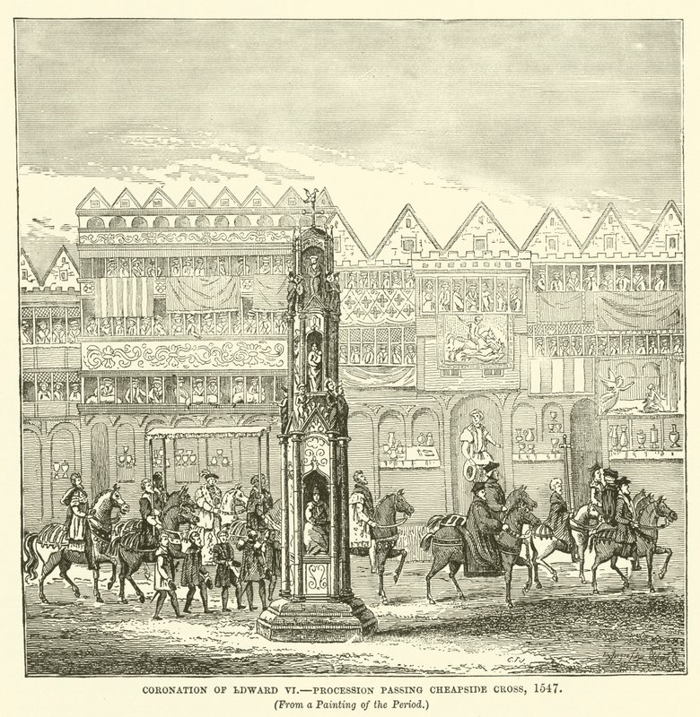 Coronación de Eduardo VI, Procesión pasando Cheapside Cross, 1547 de English School