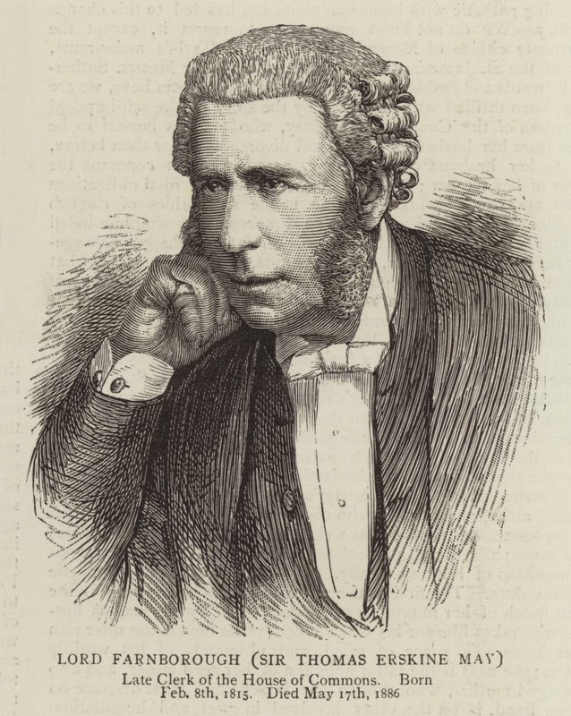 Lord Farnborough, Sir Thomas Erskine May de English School