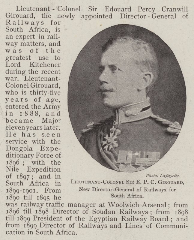 El teniente coronel Sir E P C Girouard, nuevo director general de ferrocarriles para Sudáfrica de English Photographer