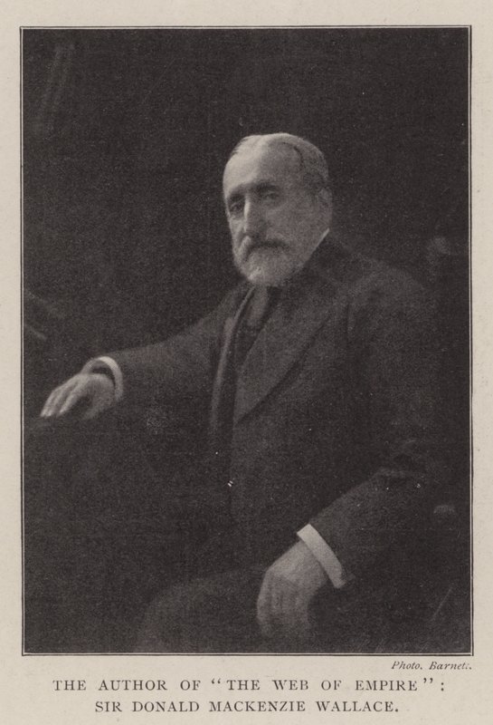 El autor de La red del imperio, Sir Donald Mackenzie Wallace de English Photographer