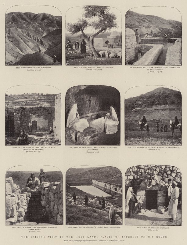 La visita del Kaiser a Tierra Santa, escenas de interés en su ruta de English Photographer