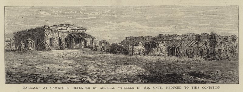 Cuarteles en Cawnpore, defendidos por el General Wheeler en 1857, hasta quedar en esta condición de English School