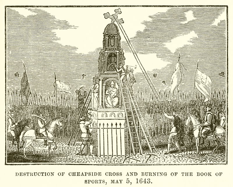 Destrucción de la Cruz de Cheapside y quema del Libro de Deportes, 5 de mayo de 1643 de English School