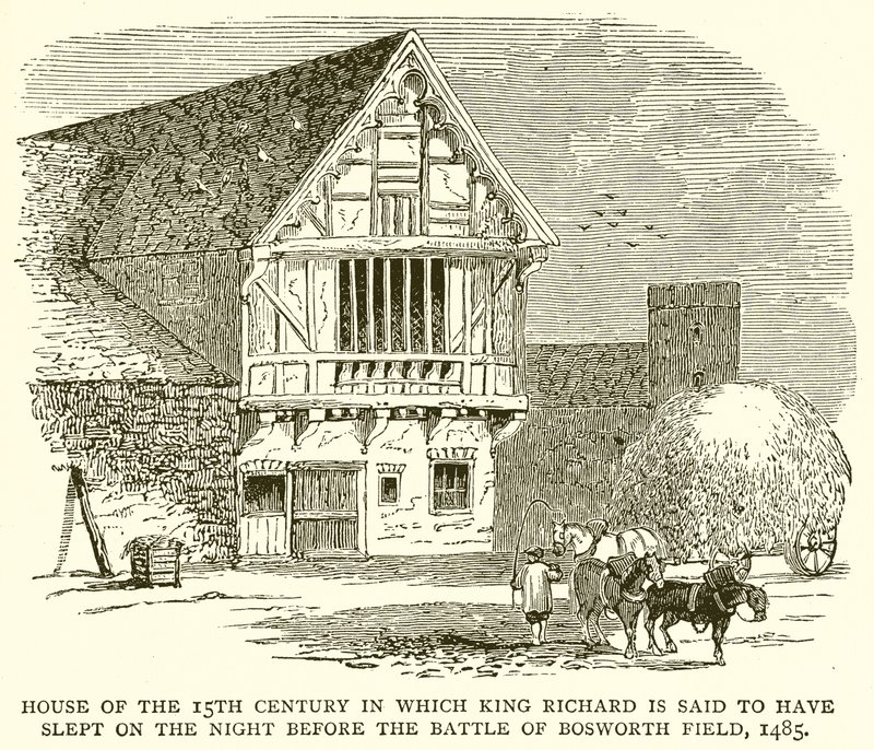 Casa del siglo XV en la que se dice que el rey Ricardo durmió la noche antes de la batalla de Bosworth Field, 1485 de English School