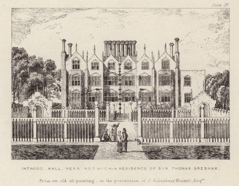 Intwood Hall, la residencia de Sir Thomas Gresham de English School