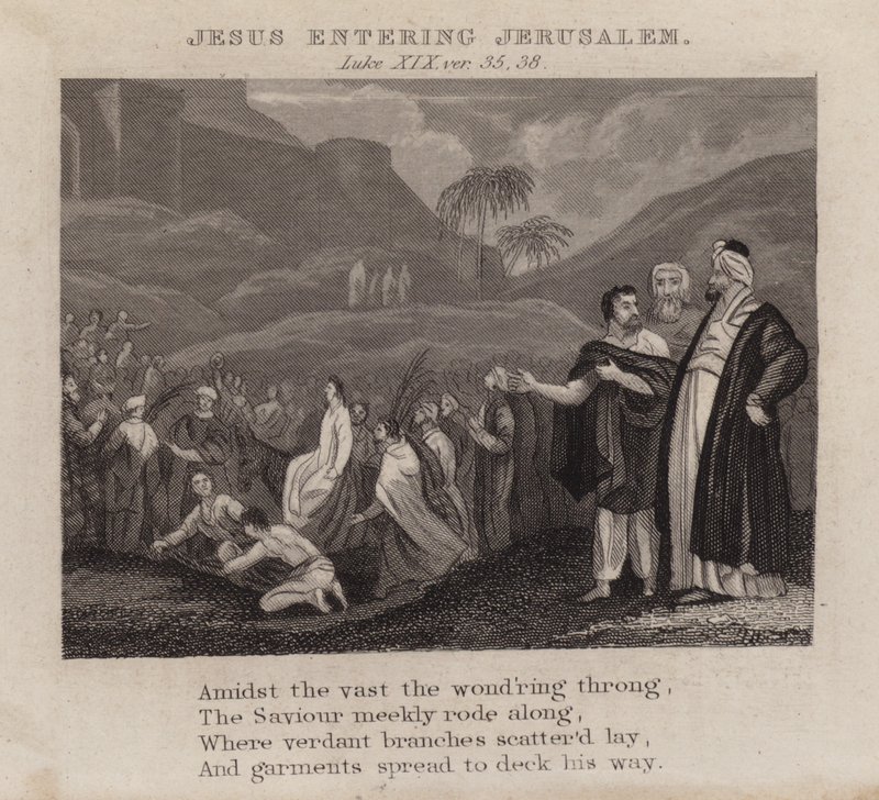 Jesús entrando en Jerusalén, Lucas XIX, versículos 35, 38 de English School