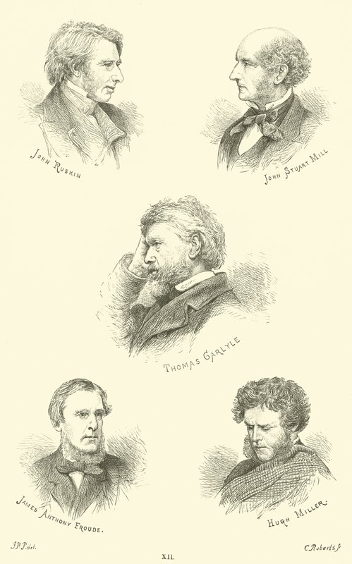 John Ruskin, John Stuart Mill, Thomas Carlyle, James Anthony Froude, Hugh Miller de English School