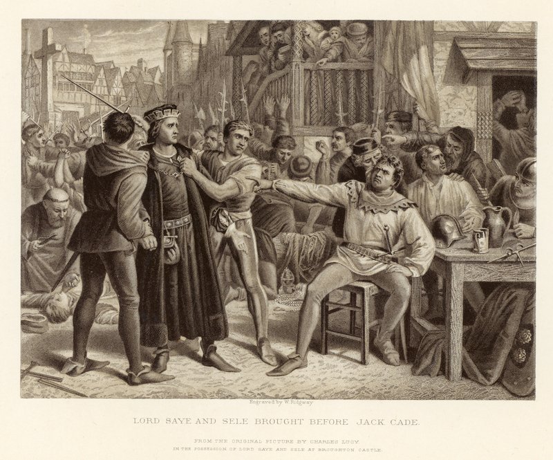 Lord Saye y Sele llevados ante Jack Cade; de una pintura original de Charles Lucy de English School
