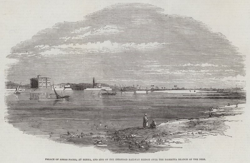 Palacio de Abbas Pacha, en Benha, y Sitio del Puente Ferroviario Planeado sobre la Rama de Damietta del Nilo (grabado) de English School