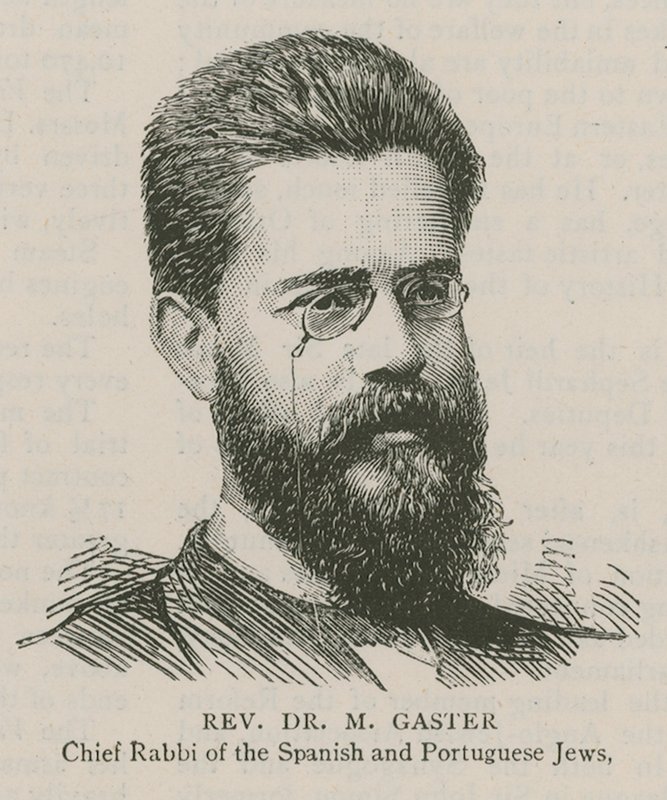Reverendo Dr. M Gaster, Gran Rabino de los Judíos Españoles y Portugueses de English School