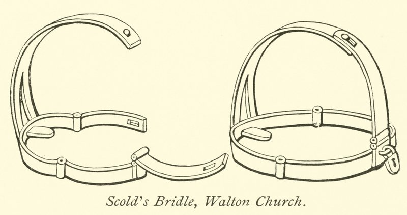Brida de regañona, Iglesia de Walton de English School