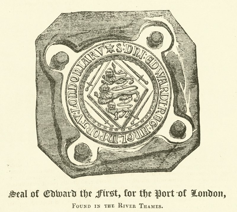 Sello de Eduardo I, para el Puerto de Londres, encontrado en el Río Támesis (grabado) de English School