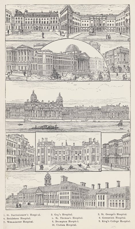 Hospital de San Bartolomé, Hospital de Guy, Hospital de San Jorge, Hospital de Bethlehem, Hospital de Santo Tomás, Hospital de Greenwich, Hospital de Westminster, Hospital de Brompton, Hospital del King
