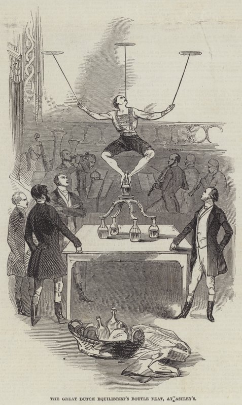 Hazaña de Botellas del Gran Equilibrista Holandés, en Astley