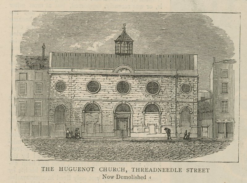 Los hugonotes en Inglaterra: La iglesia hugonote, Threadneedle Street de English School