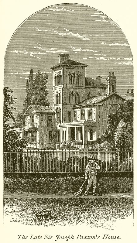La casa del difunto Sir Joseph Paxton de English School