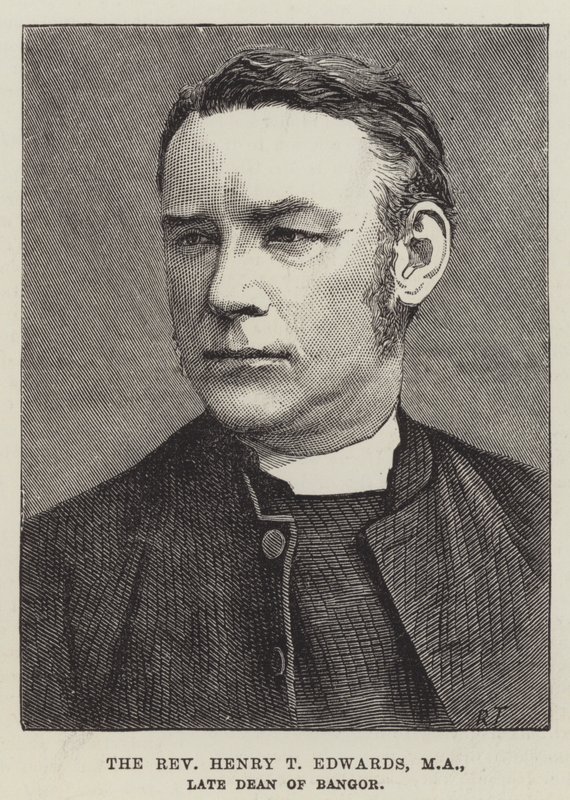 El Reverendo Henry T Edwards, MA, difunto Decano de Bangor (grabado) de English School