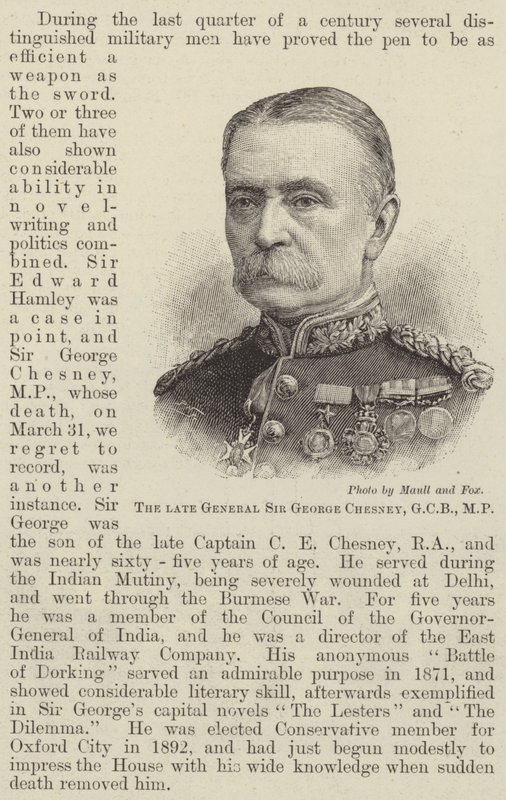 El difunto General Sir George Chesney, GCB, MP de English School