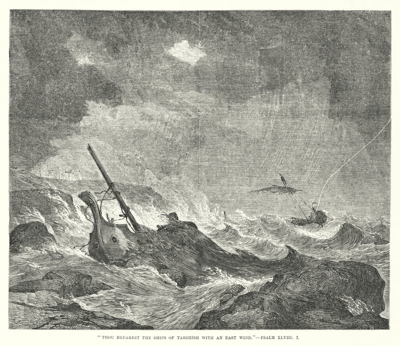 Rompes las naves de Tarsis con un viento del este, Salmo XLVIII, 7 de English School
