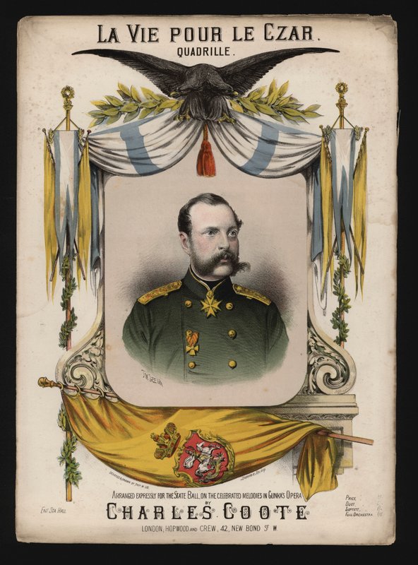 Zar Alejandro II de Rusia, portada de La Vie pour le Czar, una cuadrilla de Charles Coote de English School