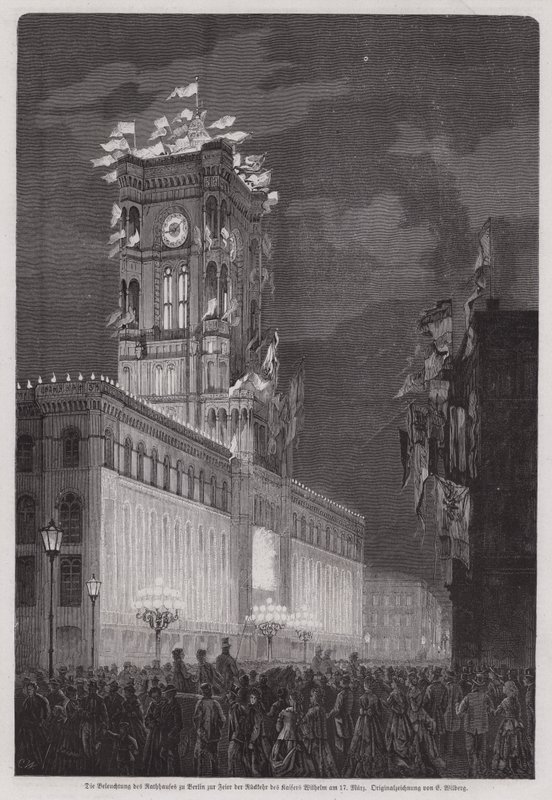 El Ayuntamiento de Berlín iluminado para celebrar el regreso del Kaiser Guillermo I de European School