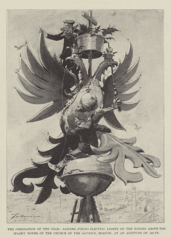 La Coronación del Zar, Marineros fijando Luces Eléctricas en las Águilas sobre la Torre Ipasky de la Iglesia del Salvador, Moscú, a una Altitud de 180 Pies de Frederic de Haenen