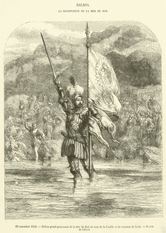 29 de noviembre de 1513, Balboa toma posesión del mar del Sur en nombre de Castilla y del reino de León (grabado) de French School