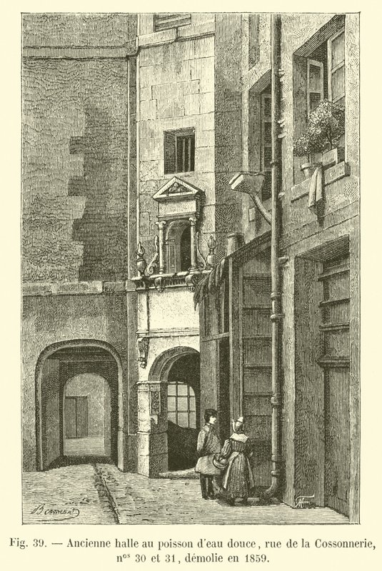 Antiguo mercado de pescado de agua dulce, calle de la Cossonnerie, nos 30 y 31, demolido en 1859 de French School
