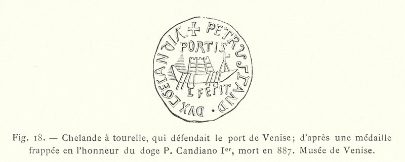 Chelande con torre, que defendía el puerto de Venecia; según una medalla acuñada en honor del dogo P Candiano I, muerto en 887, Museo de Venecia de French School