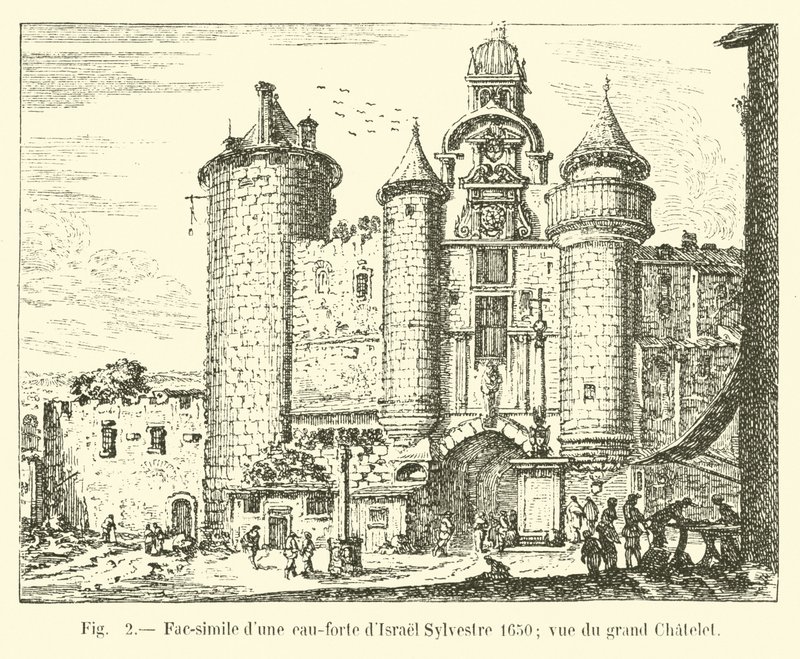 Facsímil de un aguafuerte de Israel Sylvestre 1650; vista del gran Châtelet de French School