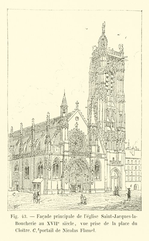 Fachada principal de la iglesia Saint-Jacques-la-Boucherie en el siglo XVII, vista tomada desde la place du Cloître, portada de Nicolas Flamel de French School