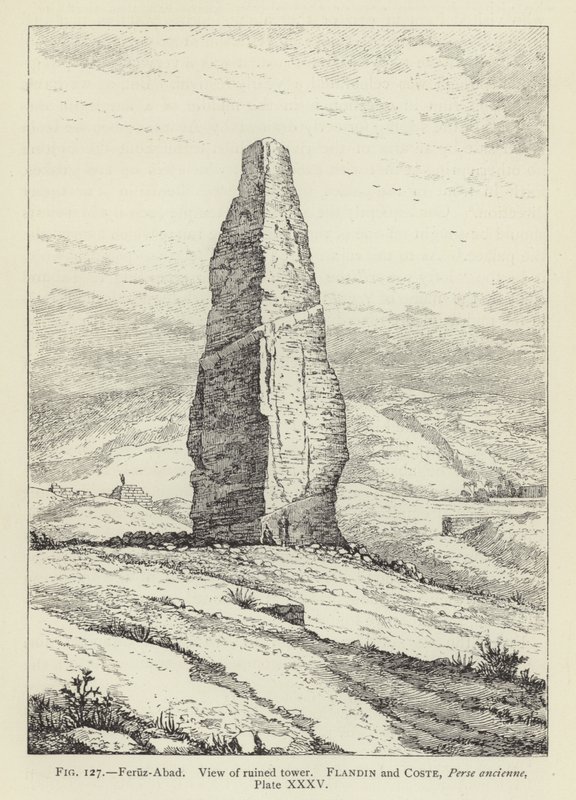 Feruz-Abad, Vista de la torre en ruinas de French School