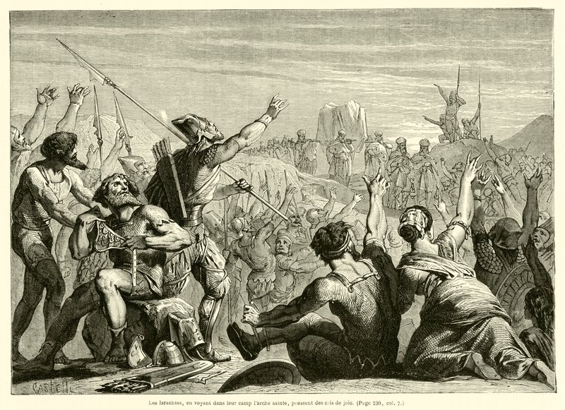 Los israelitas, al ver en su campamento el arca santa, gritan de alegría de French School
