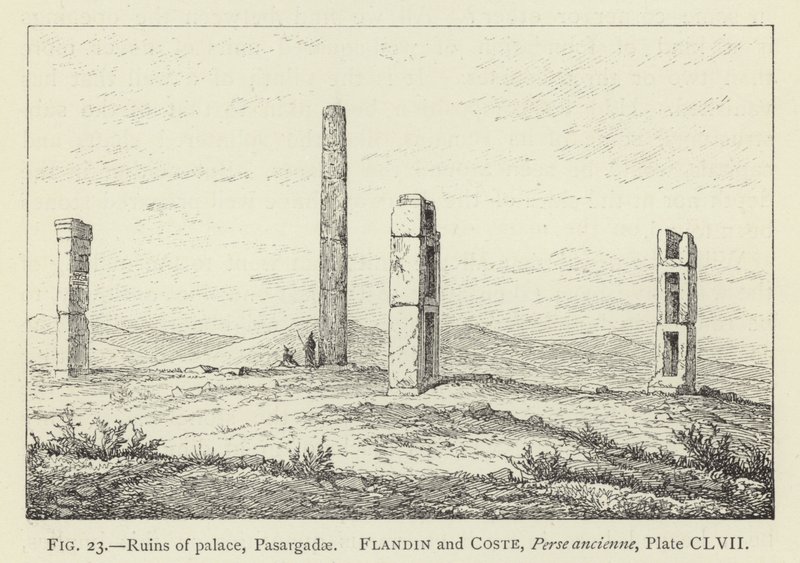 Ruinas del palacio, Pasargada de French School