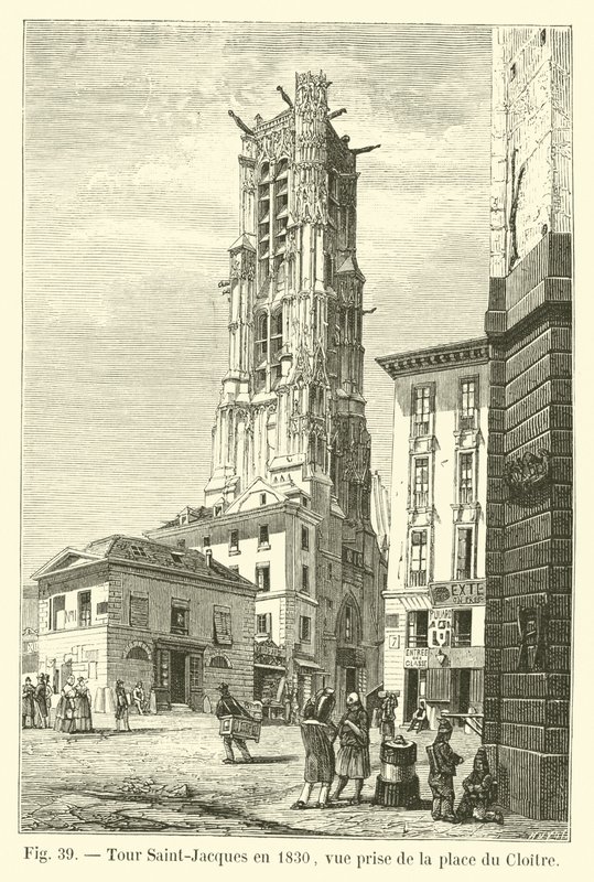 Torre Saint-Jacques en 1830, vista tomada desde la place du Cloître de French School