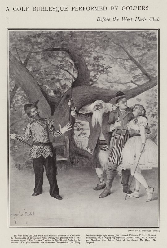 Una parodia de golf realizada por golfistas en la cena anual del West Herts Club de G. Grenville Manton