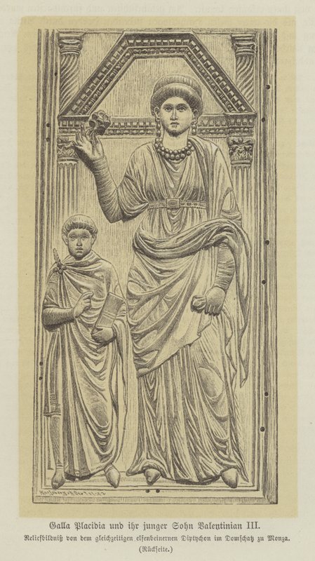 Galla Placidia, hija del emperador romano Teodosio I, y su hijo, Valentiniano III de German School