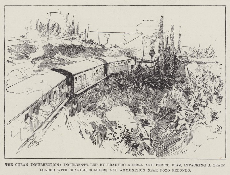 La Insurrección Cubana, Insurgentes, liderados por Brauilio Guerra y Perico Díaz, atacando un Tren cargado con Soldados Españoles y Municiones cerca de Pozo Redondo de Henry Charles Seppings Wright