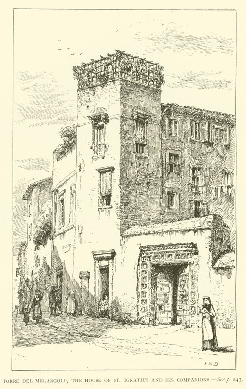 Torre del Melangolo, la casa de San Ignacio y sus compañeros de Henry William Brewer
