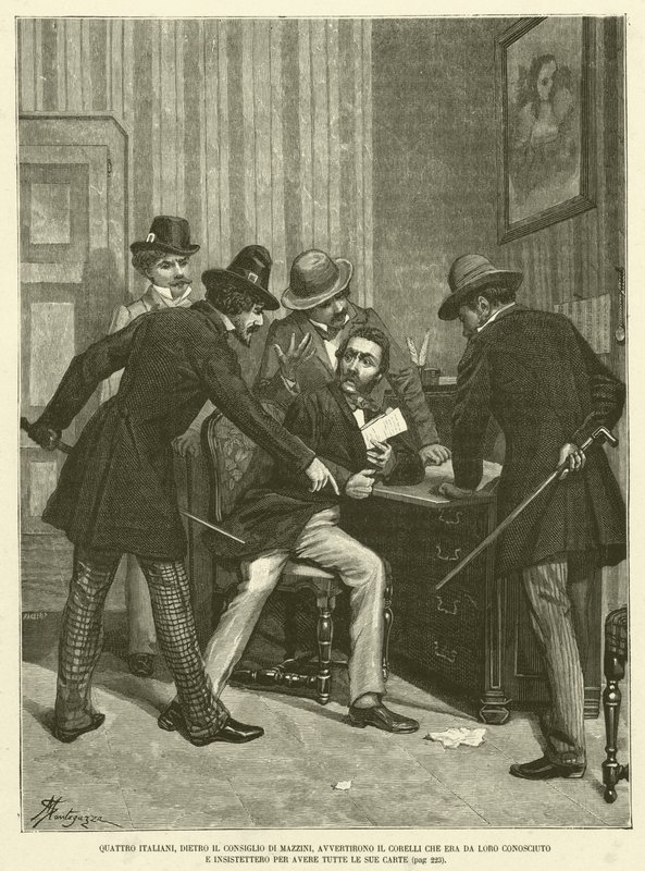 Cuatro italianos, siguiendo el consejo de Mazzini, advirtieron a Corelli que era conocido por ellos e insistieron en tener todos sus documentos de Italian School