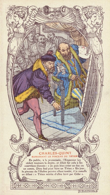Carlos V recogiendo el pincel de Tiziano después de que lo dejara caer mientras trabajaba en un retrato del Emperador de Jacques Emile (after) Blanche